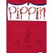 Pippin: Complete Vocal Score