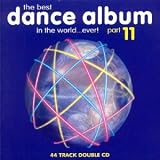 Review Various Artists  / The Best Dance Album in the World...Ever Vol.11