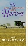 2000 Mile Harvest [1996]