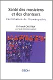 Livres Hom�opathie - Sant� des musiciens et des chanteurs : Contribution de l'hom�opathie