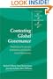 Contesting Global Governance: Multilateral Economic Institutions and Global Social Movements (Cambridge Studies in International Relations)
