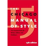 The Chicago Manual of Style ~ University of Chicago...