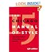 The Chicago Manual of Style: For Authors, Editors and Copywriters