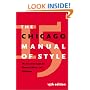 The Chicago Manual of Style: For Authors, Editors and Copywriters