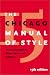 The Chicago Manual of Style by Unknown