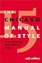 The Chicago Manual of Style by Unknown