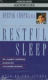 Restful Sleep: The Complete Mind Body Program for Overcoming Insomnia