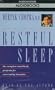 Restful Sleep: The Complete Mind Body Program for Overcoming Insomnia