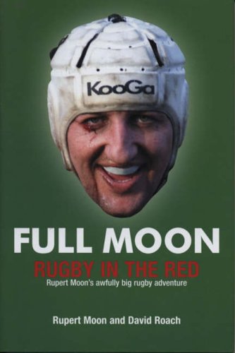 Full Moon: Rugby in the Red