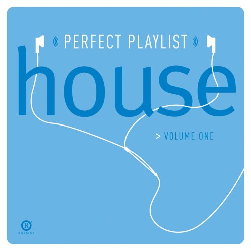 CD-Charts  Search : Perfect Playlist House, Vol. 1