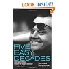 Five Easy Decades: How Jack Nicholson Became the Biggest Movie Star in Modern Times
