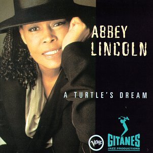Abbey Lincoln - A Turtle