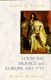 Louis XIV, France and Europe 1661-1715