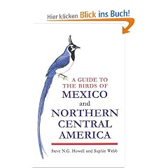 A Guide to the Birds of Mexico and Northern Central America