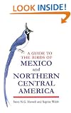 A Guide to the Birds of Mexico and Northern Central America