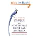 A Guide to the Birds of Mexico and Northern Central America