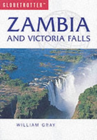 City Travel Guides Discounted  Books : Zambia and Victoria Falls (Globetrotter Travel Guide)