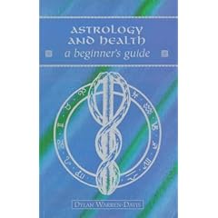 Astrology and Health (Beginner's Guides)