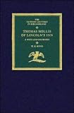 Thomas Hollis of Lincoln s Inn: A Whig and His Books