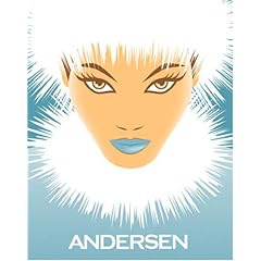 Andersen: The Illustrated Fairy Tales Of Hans Christian Andersen