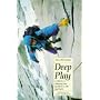 Deep Play