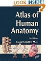 Atlas of Human Anatomy, Student Edition (Netter Basic Science)