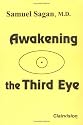 Awakening the Third Eye