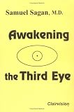 Awakening the Third Eye