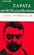 Zapata and the Mexican Revolution