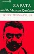 Zapata and the Mexican Revolution