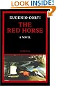 The Red Horse: A Novel