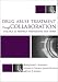 Drug Abuse Treatment Through Collaboration: Practice and Research Partnerships That Work