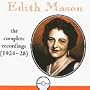 Edith Mason: Complete Recordings (1924-28)