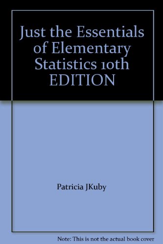 Just the Essentials of Elementary Statistics (Available 2010 Titles Enhanced Web Assign)