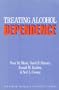Treating Alcohol Dependence: A Coping Skills Training Guide (Treatment Manuals for Practitioners)