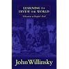 Learning To Divide The World: Education at Empire's End