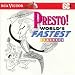 Presto! World's Fastest Classics