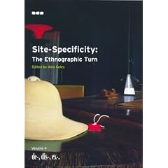 Site-Specificity in Art: the Ethnographic Turn: 4 (De-, dis-, ex-)