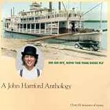 Review John Hartford  / Me Oh My, How Time Does Fly