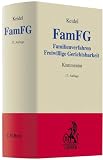 FamFG: Kommentar zum Gesetz über das Verfahren in Familiensachen und die Angelegenheiten der freiwilligen Gerichtsbarkeit, Rechtsstand: voraussichtlich April 2011