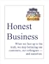 Honest Business -- Facing Up To The Truth With Customers, Colleagues, And Ourselves
