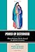 Power of Sisterhood: Women Religious Tell the Story of the Apostolic Visitation