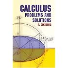 Calculus: Problems and Solutions (Dover Books on Mathematics) by A. Ginzburg