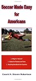 Soccer Made Easy for Americans