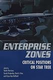 Enterprise Zones: Critical Positions (Film Studies (Boulder, Colo.).)