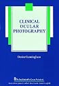 Clinical Ocular Photography (The Basic Bookshelf for Eyecare Professionals)
