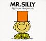 Mister Silly (Mr. Men Library) (Spanish Edition)