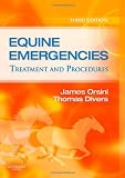 Equine Emergencies: Treatment and Procedures, 3e