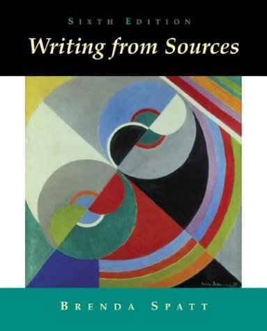 Writing from Sources, by Brenda Spatt