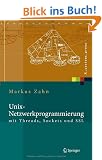Unix-Netzwerkprogrammierung mit Threads, Sockets und SSL (X.systems.press)